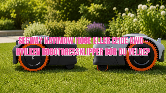 Segway Navimow i108E eller i210E AWD – hvilken robotgressklipper bør du velge?