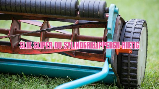 Sliping og vedlikehold av sylinderklipper