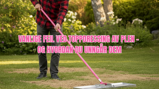Vanlige feil ved toppdressing av plen – og hvordan du unngår dem